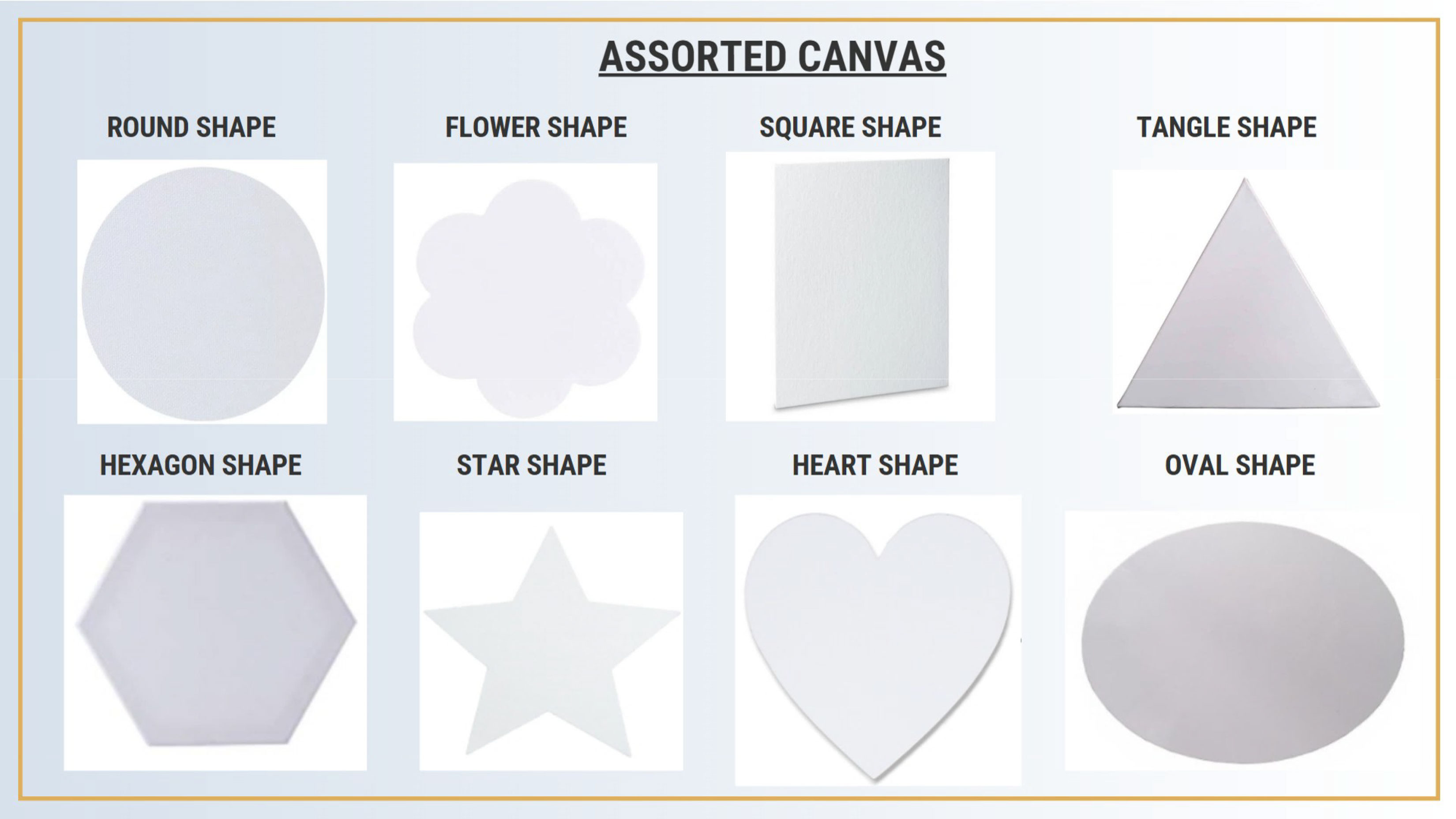 ASSORTED CANVAS